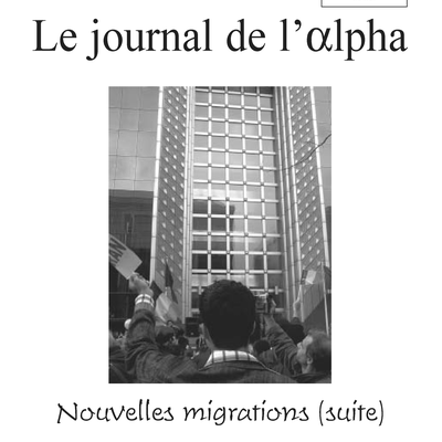 Journal de l’alpha 143 : Nouvelles migrations [suite] (octobre-novembre 2004)